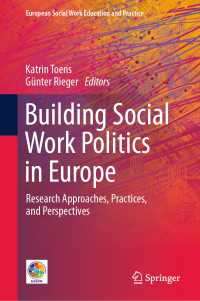 ヨーロッパにおけるソーシャルワーク政治<br>Building Social Work Politics in Europe : Research Approaches, Practices, and Perspectives
