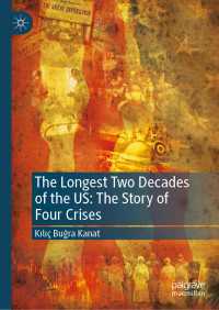 米国の最も長い２０年：9/11から1/6合衆国議会議事堂襲撃事件まで<br>The Longest Two Decades of the US: The Story of Four Crises