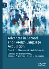 Advances in Second and Foreign Language Acquisition : From Greek Classrooms to Global Contexts