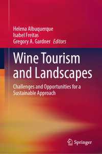 ワインツーリズムと景観：持続可能なアプローチのための課題と機会<br>Wine Tourism and Landscapes : Challenges and Opportunities for a Sustainable Approach