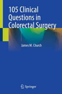 105 Clinical Questions in Colorectal Surgery