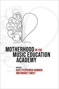 Motherhood in the Music Education Academy
