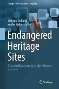 Endangered Heritage Sites : Enhanced Representations for Informed Solutions