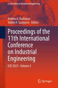 Proceedings of the 11th International Conference on Industrial Engineering : ICIE 2025, Volume 2