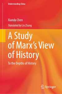 A Study of Marx’s View of History : To the Depths of History