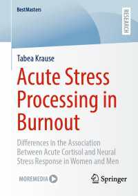 Acute Stress Processing in Burnout : Differences in the Association Between Acute Cortisol and Neural Stress Response in Women and Men