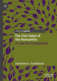 The Civic Value of the Humanities : A Case for Compassion