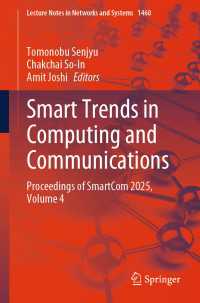 Smart Trends in Computing and Communications : Proceedings of SmartCom 2025, Volume 4