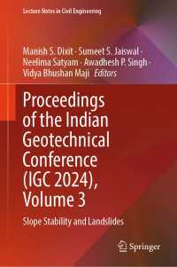 Proceedings of the Indian Geotechnical Conference (IGC 2024), Volume 3 : Slope Stability and Landslides