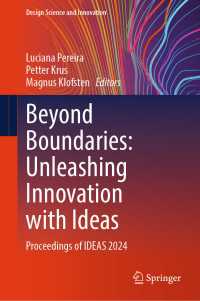 Beyond Boundaries: Unleashing Innovation with Ideas : Proceedings of IDEAS 2024