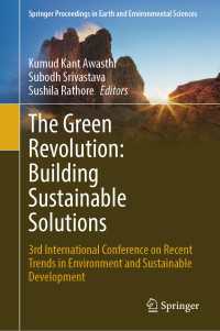 The Green Revolution: Building Sustainable Solutions : 3rd International Conference on Recent Trends in Environment and Sustainable Development