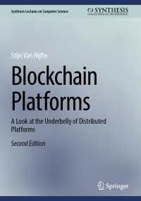Blockchain Platforms〈Second Edition 2026〉 : A Look at the Underbelly of Distributed Platforms（2）