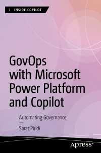 GovOps with Microsoft Power Platform and Copilot〈First Edition〉 : Automating Governance
