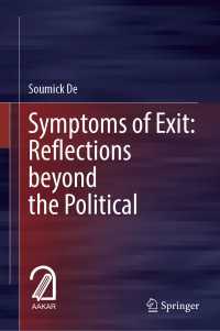 Symptoms of Exit: Reflections beyond the Political