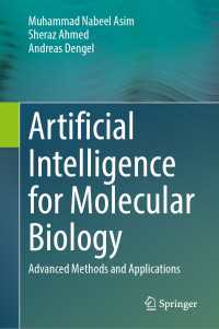 分子生物学のための人工知能：発展的な手法と応用<br>Artificial Intelligence for Molecular Biology : Advanced Methods and Applications