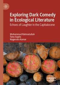 Exploring Dark Comedy in Ecological Literature : Echoes of Laughter in the Capitalocene