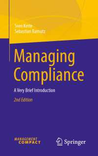 Managing Compliance〈Second Edition 2025〉 : A Very Brief Introduction（2）
