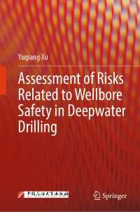 Assessment of Risks Related to Wellbore Safety in Deepwater Drilling