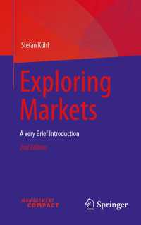 Exploring Markets〈Second Edition 2025〉 : A Very Brief Introduction（2）