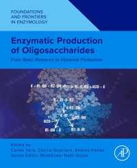 Enzymatic Production of Oligosaccharides : From Basic Research to Industrial Production