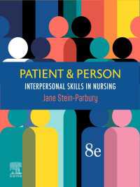 Patient & Person - E-Book Epub : Interpersonal Skills in Nursing（8）