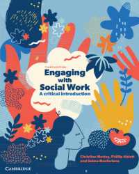 ソーシャルワーク批判的入門（第３版）<br>Engaging with Social Work : A Critical Introduction（3）