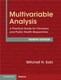 医学研究のための多変量解析（第４版）<br>Multivariable Analysis : A Practical Guide for Clinicians and Public Health Researchers（4）