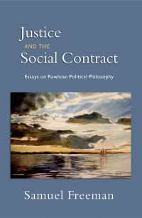 正義論と社会契約論：ロールズ論集<br>Justice and the Social Contract : Essays on Rawlsian Political Philosophy