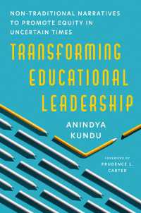 Transforming Educational Leadership : Non-Traditional Narratives to Promote Equity in Uncertain Times