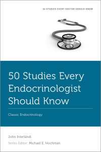 50 Studies Every Endocrinologist Should Know : Classic Endocrinology