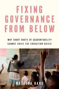 Fixing Governance from Below : Why Short Route of Accountability Cannot Solve the Education Crisis