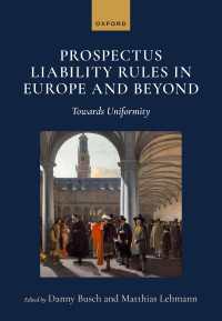 Prospectus Liability Rules in Europe and Beyond : Towards Uniformity