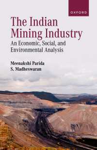 The Indian Mining Industry : An Economic, Social, and Environmental Analysis