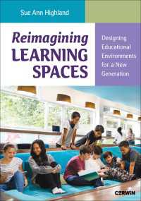 Reimagining Learning Spaces : Designing Educational Environments for a New Generation