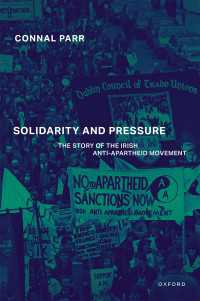 Solidarity and Pressure : The Story of the Irish Anti-Apartheid Movement