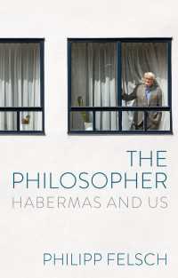 ザ・哲学者：ハーバーマスと我々（英訳）<br>The Philosopher : Habermas and Us
