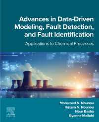 Advances in Data-Driven Modeling, Fault Detection, and Fault Identification : Applications to Chemical Processes