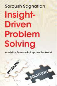 Insight-Driven Problem Solving : Analytics Science to Improve the World