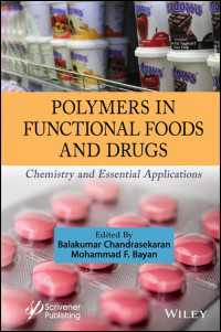 Polymers in Functional Foods and Drugs : Chemistry and Essential Applications