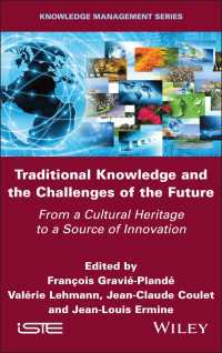 Traditional Knowledge and the Challenges of the Future : From a Cultural Heritage to a Source of Innovation