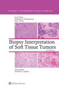 Biopsy Interpretation of Soft Tissue Tumors : eBook without Multimedia（3）