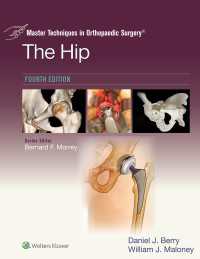 Master Techniques in Orthopaedic Surgery: The Hip : eBook without Multimedia（4）