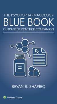 The Psychopharmacology Blue Book : Outpatient Practice Companion