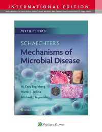 Schaechter微生物疾患のメカニズム（第６版）<br>Schaechter's Mechanisms of Microbial Disease（6）