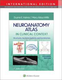 ハインズ神経解剖学アトラス（第１１版）<br>\Neuroanatomy Atlas in Clinical Context : Structures, Sections, Systems, and Syndromes（11）