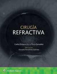 Cirug&iacute;a refractiva