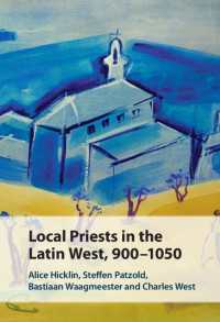 Local Priests in the Latin West, 900–1050