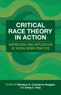 批判的人種理論の実践<br>Critical Race Theory in Action : Knowledge and Application in Social Work Practice