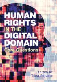 Human Rights in the Digital Domain : Core Questions