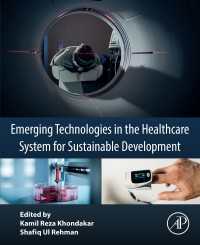 Emerging Technologies in the Healthcare System for Sustainable Development
